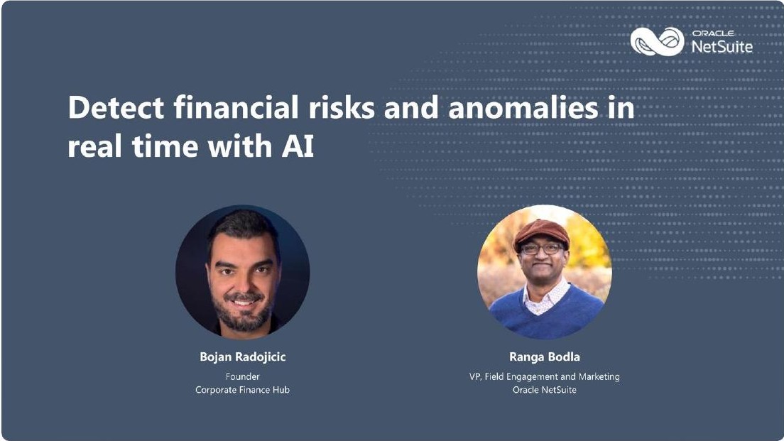 Webinar with Oracle NetSuite: Detect financial risks and anomalies in real time with AI